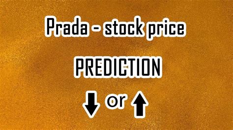 stock prada|Prada stock price today.